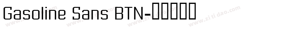 Gasoline Sans BTN字体转换